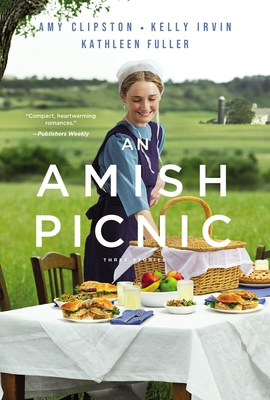 An Amish Picnic: Three Stories - Amy Clipston