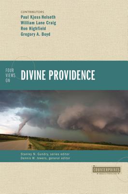 Four Views on Divine Providence - William Lane Craig