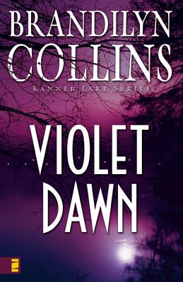 Violet Dawn - Brandilyn Collins