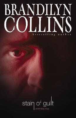 Stain of Guilt - Brandilyn Collins