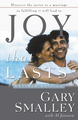 Joy That Lasts - Gary Smalley