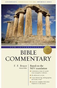 New International Bible Commentary: (Zondervan's Understand the Bible Reference Series) - F. F. Bruce