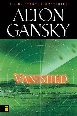 Vanished: 2 - Alton L. Gansky