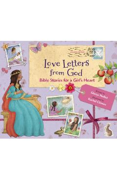 Love Letters from God; Bible Stories for a Girl's Heart, Updated Edition: Bible Stories - Glenys Nellist