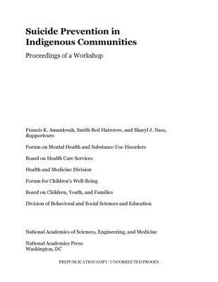 Coperta cărții 'Suicide Prevention in Indigenous Communities: Proceedings of a Workshop - National Academies Of Sciences Engineeri'