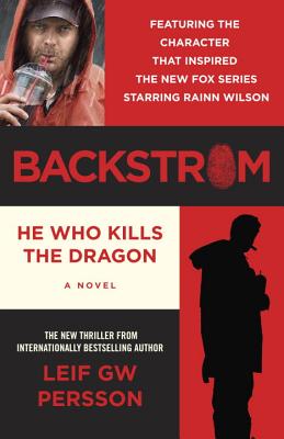 Coperta cărții 'Backstrom: He Who Kills the Dragon - Leif G.w. Persson'