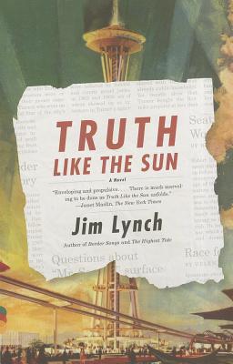 Truth Like the Sun - Jim Lynch