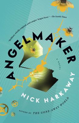 Angelmaker - Nick Harkaway