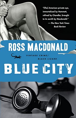 Blue City - Ross Macdonald