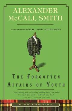 Poza produsului The Forgotten Affairs of Youth - Alexander Mccall Smith