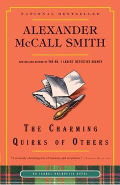 Poza produsului The Charming Quirks of Others - Alexander Mccall Smith