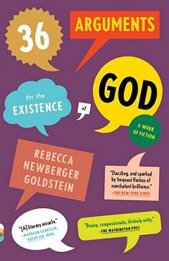 Coperta cărții '36 Arguments for the Existence of God: A Work of Fiction - Rebecca Goldstein'