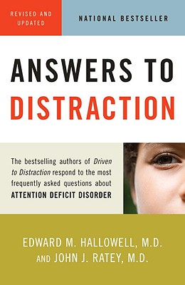 Answers to Distraction - Edward M. Hallowell