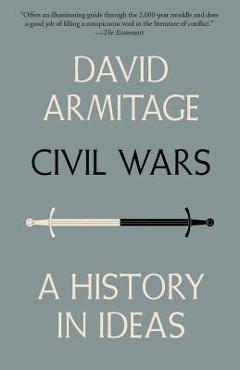 Coperta cărții 'Civil Wars - David Armitage'