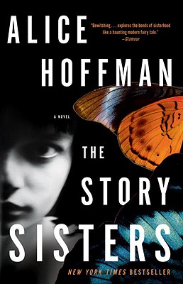 The Story Sisters - Alice Hoffman