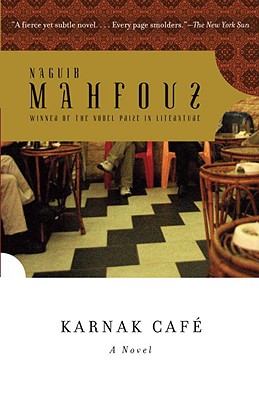 Karnak Caf - Naguib Mahfouz