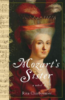 Mozart's Sister - Rita Charbonnier