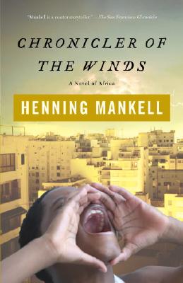 Chronicler of the Winds - Henning Mankell