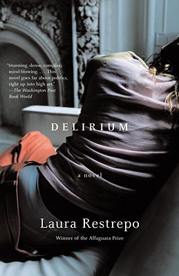 Delirium - Laura Restrepo