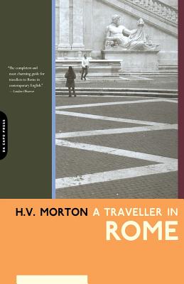 A Traveller in Rome - H. V. Morton