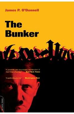 Coperta cărții 'The Bunker - James P. O'donnell'