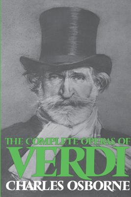 Coperta cărții 'Complete Operas of Verdi - Charles Osborne'