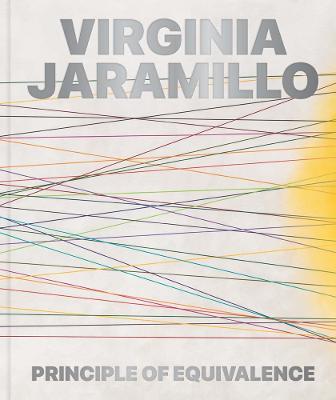 Virginia Jaramillo: Principle of Equivalence - Erin Dziedzic