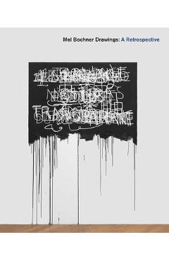 Poza produsului Mel Bochner Drawings: A Retrospective - Kevin Salatino