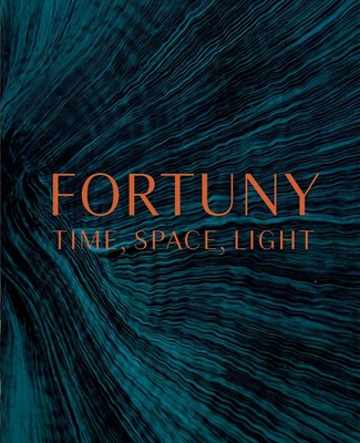 Fortuny: Time, Space, Light - Wendy Ligon Smith