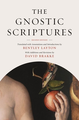 The Gnostic Scriptures - Bentley Layton
