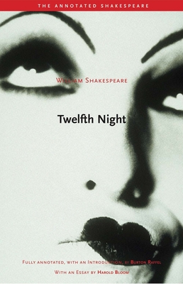 Twelfth Night: Or, What You Will - William Shakespeare
