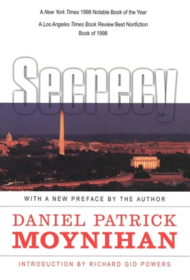 Secrecy: The American Experience - Daniel Patrick Moynihan