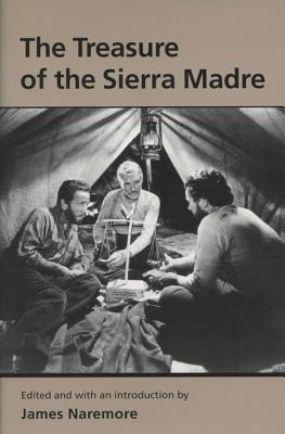 Treasure of the Sierra Madre - James Naremore