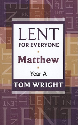 Lent for Everyone - Tom Wright
