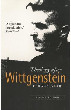 Poza produsului Theology After Wittgenstein - Fergus Kerr