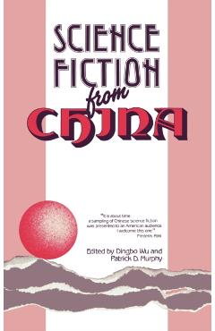 Poza produsului Science Fiction from China - Dingbo Wu