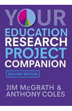 Coperta cărții 'Your Education Research Project Companion - Jim Mcgrath'