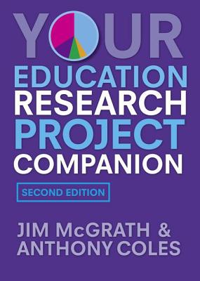 Coperta cărții 'Your Education Research Project Companion - Jim Mcgrath'