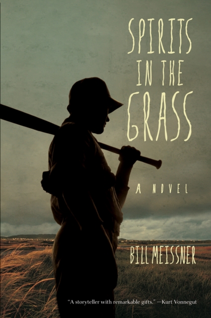 Spirits in the Grass - Bill Meissner