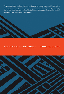 Designing an Internet - David D. Clark