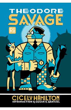 Poza produsului Theodore Savage - Cicely Hamilton