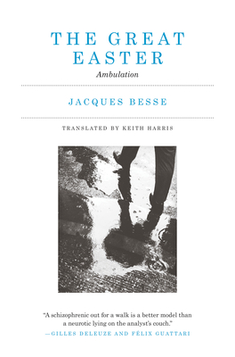 The Great Easter: Ambulation - Jacques Besse