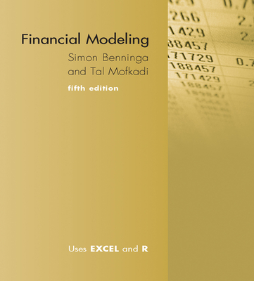 Financial Modeling, Fifth Edition - Simon Benninga