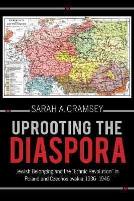 Uprooting the Diaspora: Jewish Belonging and the 