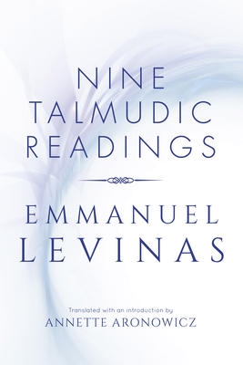 Nine Talmudic Readings - Emmanuel Levinas