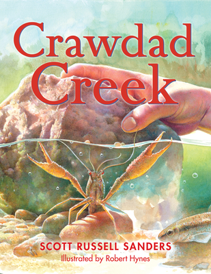 Crawdad Creek - Scott Russell Sanders