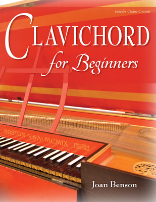 Clavichord for Beginners - Joan Benson