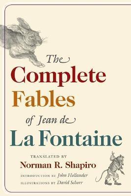 The Complete Fables of Jean de la Fontaine - Jean La Fontaine
