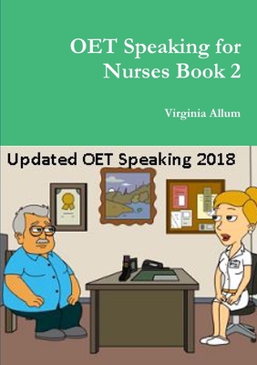 OET Speaking for Nurses Book 2 - Virginia Allum