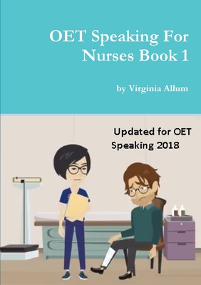 OET Speaking For Nurses Book 1 - Virginia Allum